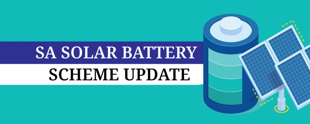 SA Government Solar Battery Scheme Update Cool Or Cosy