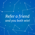 Constellation s Refer A Friend Program