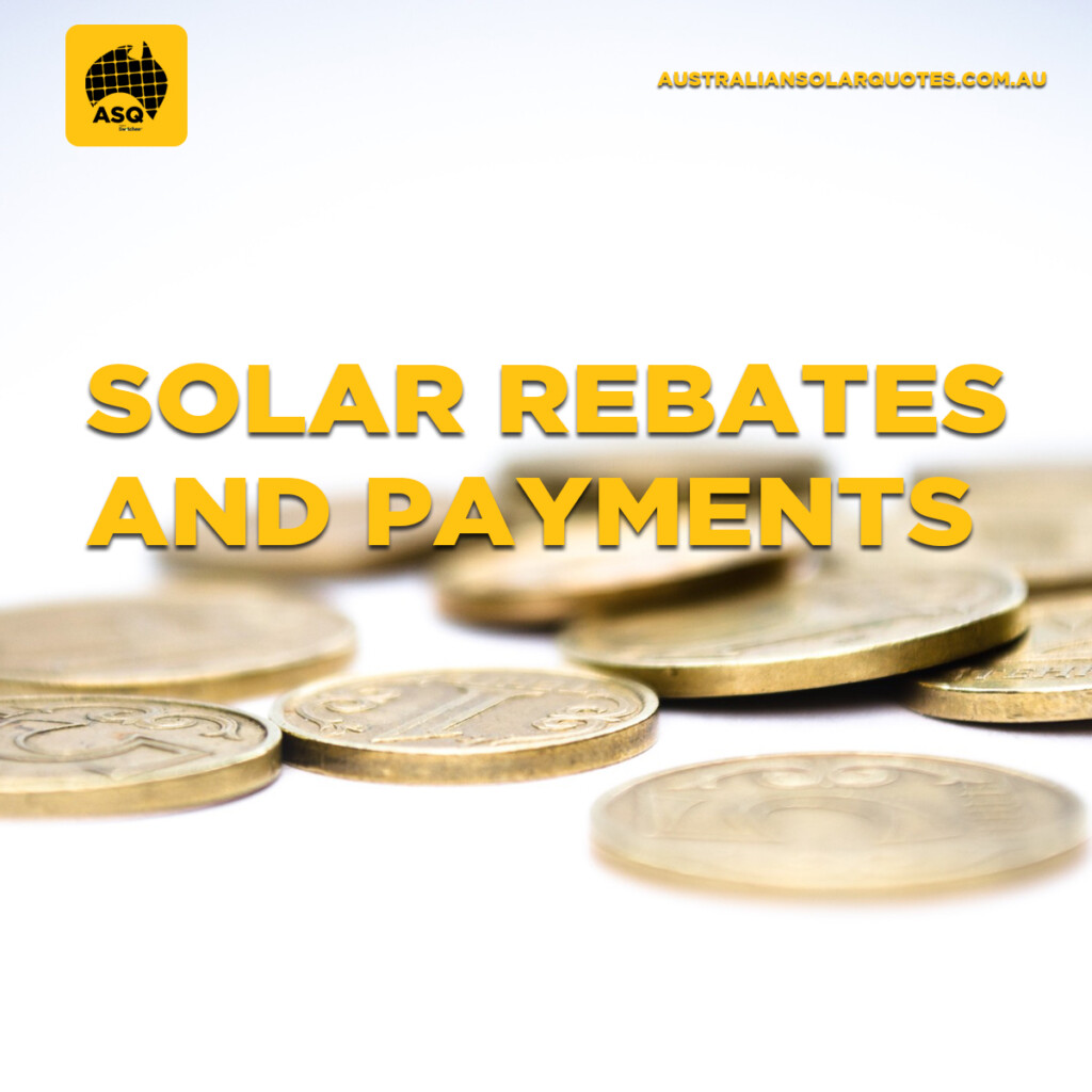 Latest Solar Rebates And Payments