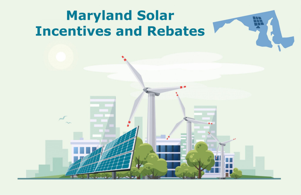 Maryland Solar Incentives Tax Credit And Rebates In 2022