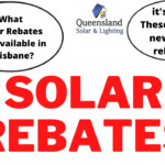 Solar Rebate Brisbane 2023 QLD Solar Lighting Brisbane Solar