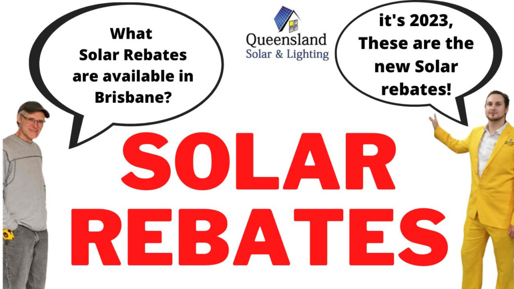 Solar Rebate Brisbane 2024 QLD Solar Lighting Brisbane Solar 