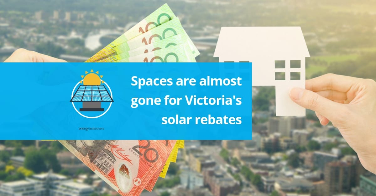 Victorian Government 50 Solar Rebates Are Almost Full Energy Makeovers