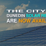 The City Of Dunedin Solar Rebates Are Now Available Act Now